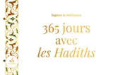 365 jours avec les hadiths : sagesse & méditation : blanc