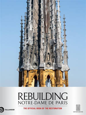 Rebuilding Notre-Dame de Paris