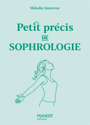 Petit précis de sophrologie