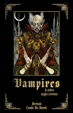 Vampires & other night terrors