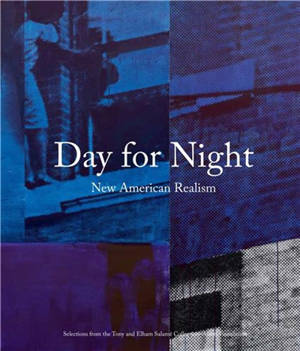 Day for Night : New American Realism : Selections from the Tony and Elham Salamé Collection - Aïshti Foundation
