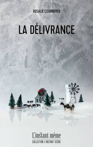 La délivrance