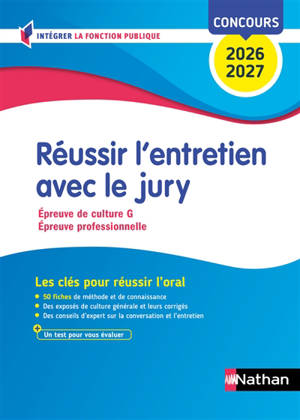 Réussir l'entretien avec le jury : catégories A, B et C, concours 2026-2027 : méthode + entraînements