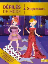 Défilés de mode : Superstars