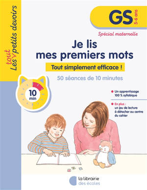 Je lis mes premiers mots, GS, 5-6 ans : tout simplement efficace !