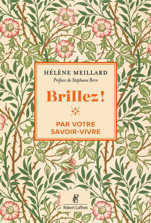Brillez par votre savoir-vivre