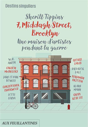 7, Middagh Street, Brooklyn : une maison d'artistes pendant la guerre
