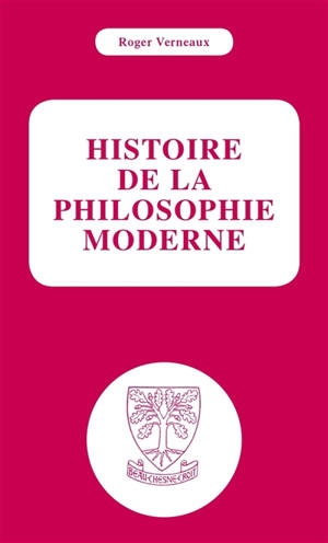 Histoire de la philosophie moderne