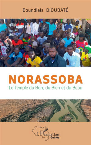 Norassoba : le temple du bon, du bien et du beau