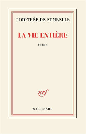 La vie entière