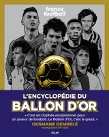 L'encyclopédie du ballon d'or