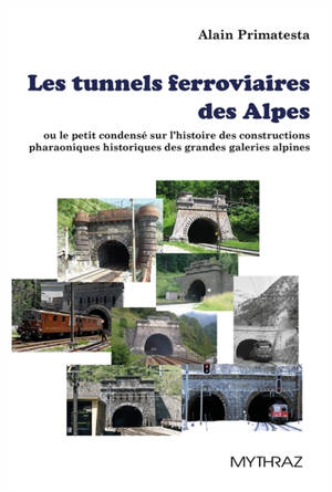 Les tunnel ferroviaires des Alpes