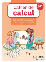 Cahier de calcul CP, dès 5 ans : 200 activités pour devenir un champion du calcul !