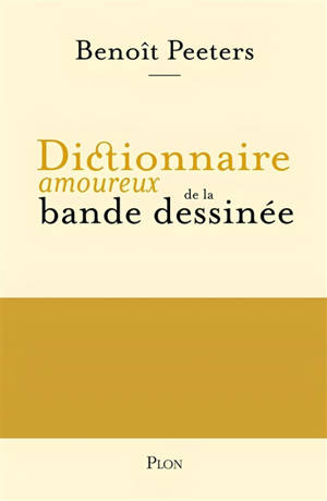 Dictionnaire amoureux de la bande dessinée