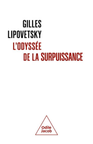 L'odyssée de la surpuissance