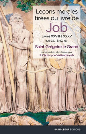 Leçons morales tirées du livre de Job. Vol. 7. Livres XXVIII à XXXV