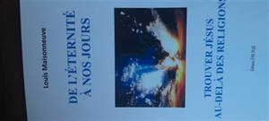 De l'éternité à nos jours