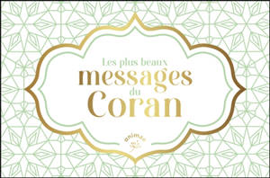 Les plus beaux messages du Coran