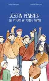 Jozefin Penkaled : ha stourm ar Pennoù sardin