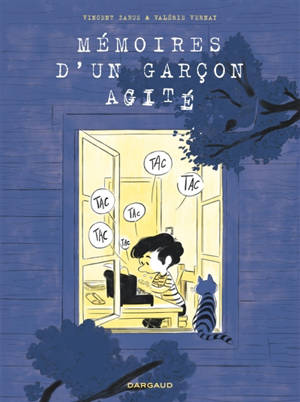 Mémoires d'un garçon agité