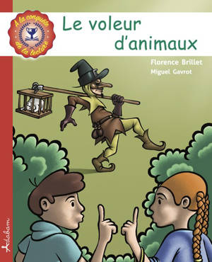 Médi et Val. Le voleur d'animaux