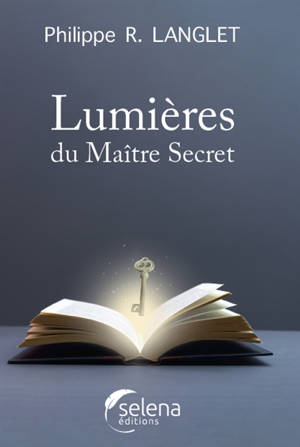 Lumières du Maître Secret