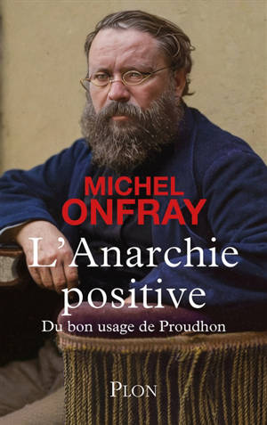 L'anarchie positive