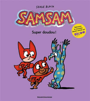 SamSam. Vol. 12. Super doudou !