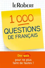 1.000 questions de français : des quiz pour ne plus faire de fautes !
