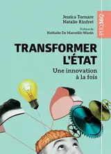 Transformer l'Etat : Une innovation à la fois