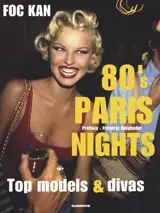 80's Paris nights top models & divas