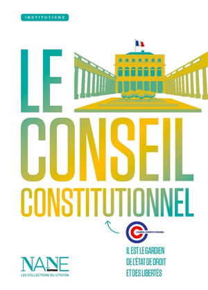 Le Conseil constitutionnel