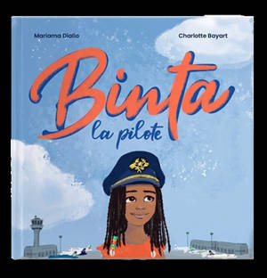 Binta la pilote