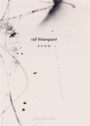 Raf Thienpont : Echo