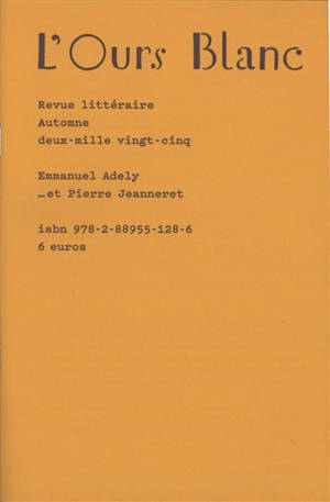 Ours blanc (L'), n° 46. Et Pierre Jeanneret