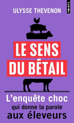 Le sens du bétail : vous ne mangerez plus jamais de la même façon