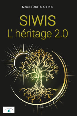SIWIS : L'héritage 2.0