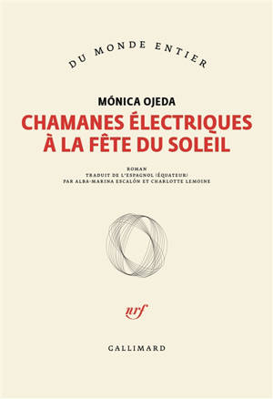 Chamanes électriques à la fête du soleil