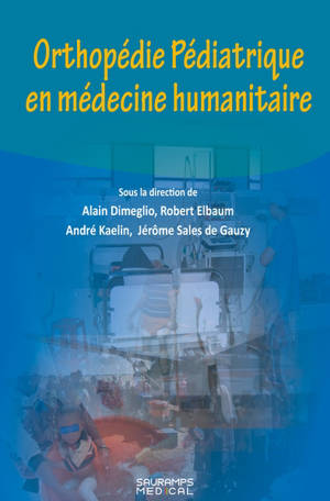 Orthopédie pédiatrique en médecine humanitaire