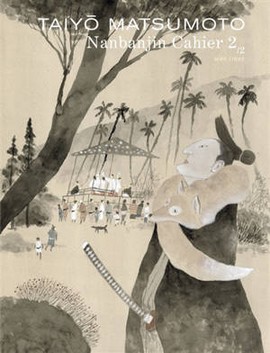 Nanbanjin : cahier 2