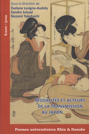 Modalités et acteurs de la transmission au Japon