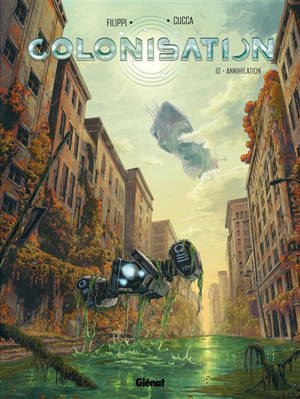 Colonisation. Vol. 10. Annihilation