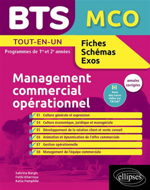 BTS MCO, management commercial opérationnel : tout-en-un, programmes de 1re et 2e années : annales corrigées