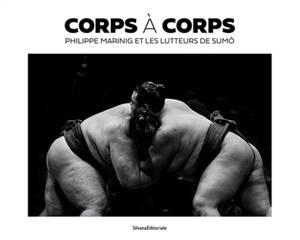 Corps à corps : Philippe Marinig et les lutteurs de sumo