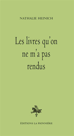 Les livres qu'on ne m'a pas rendus
