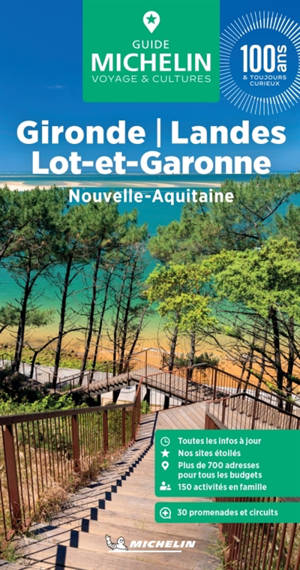 Gironde, Landes, Lot-et-Garonne : Nouvelle-Aquitaine