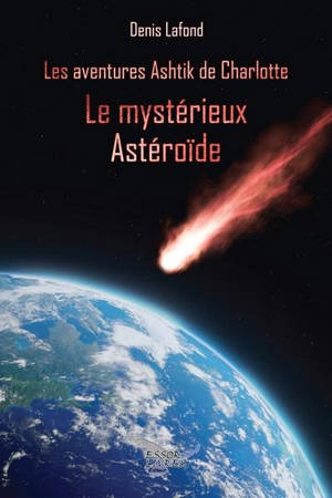 Le mystérieux Astéroïde 1