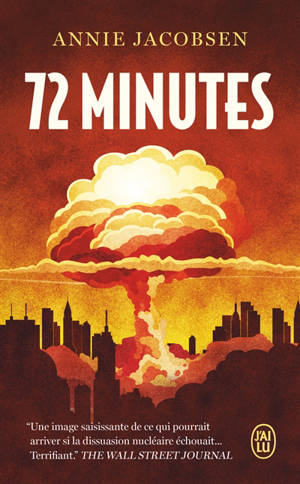 72 minutes : guerre nucléaire, un scénario