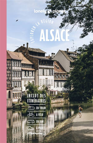 Alsace : explorer la région