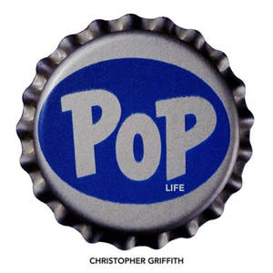 Christopher Griffith POP Life